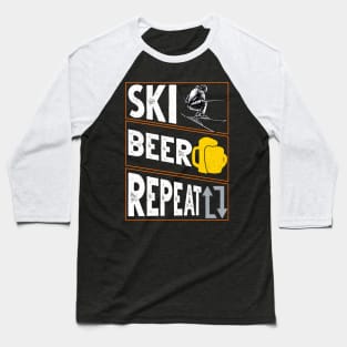 Ski. Beer. Repeat. Awesome Skiing & Drinking Skier Baseball T-Shirt